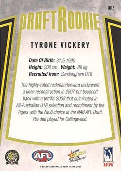 2009 Select AFL Champions - Draft Rookies #DR8 Tyrone Vickery Back